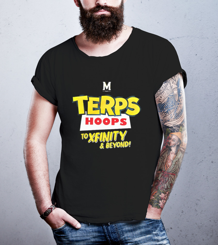 Maryland Terps Hoops To Xfinity And Beyond T-Shirt
