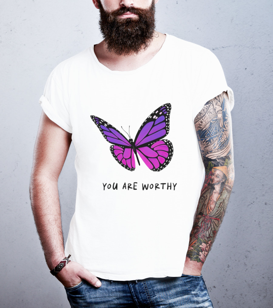 You Are Worthy Butterfly Purple Pink T-Shirt