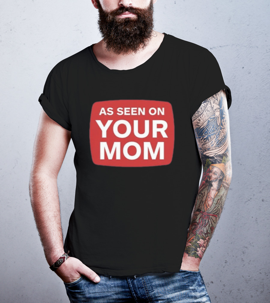 Adrianne Curry As Seen On Your Mom T-Shirt