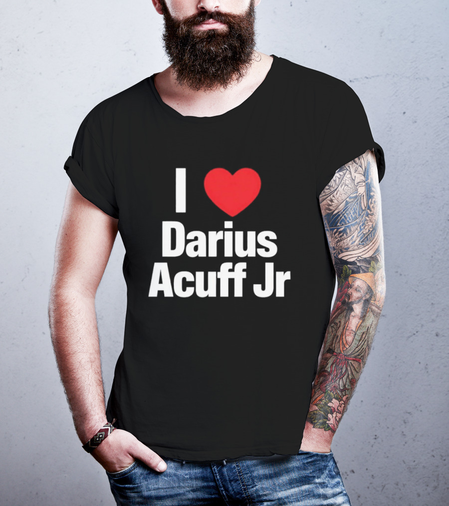 I Heart Darius Acuff Jr T-Shirt