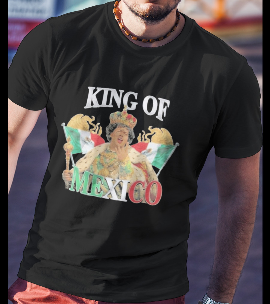 King Of Mexico Royalty With Flags And Crown T-Shirt