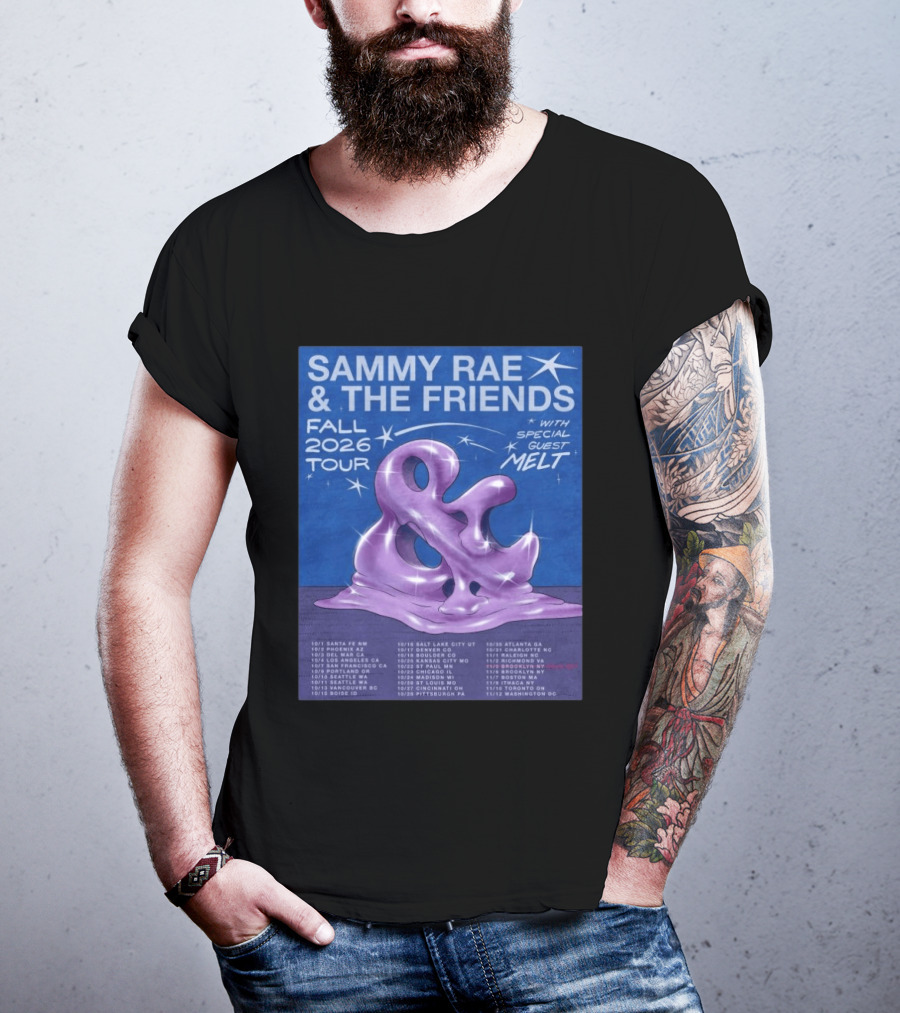 Sammy Rae & The Friends Fall 2026 Tour With Special Guest Melt T-Shirt