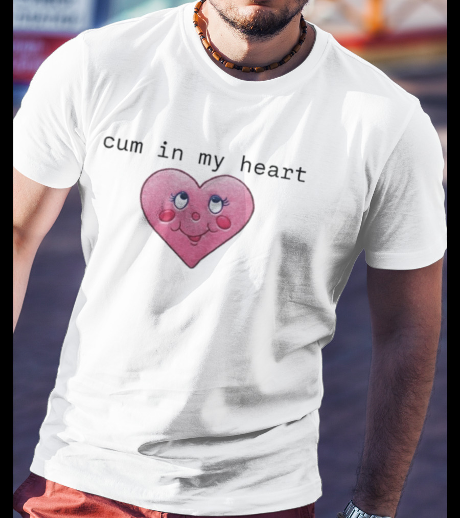 Cum In My Heart Pink Cartoon Style Cute Face T-Shirt