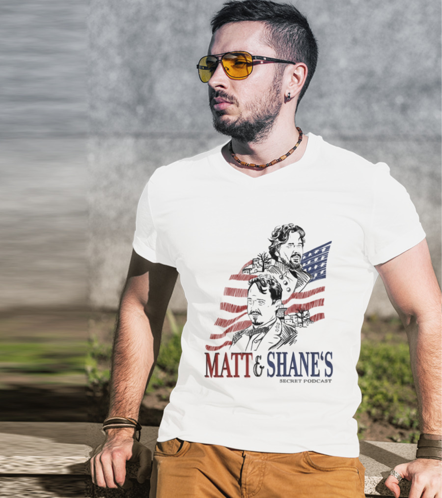 Matt And Shane's Secret Podcast American Flag T-Shirt