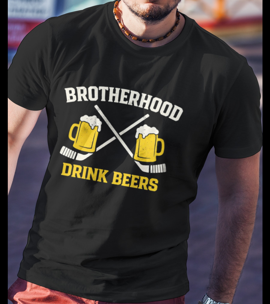 Brotherhood Drink Beers Hockey S Crossed Sticks T-Shirt