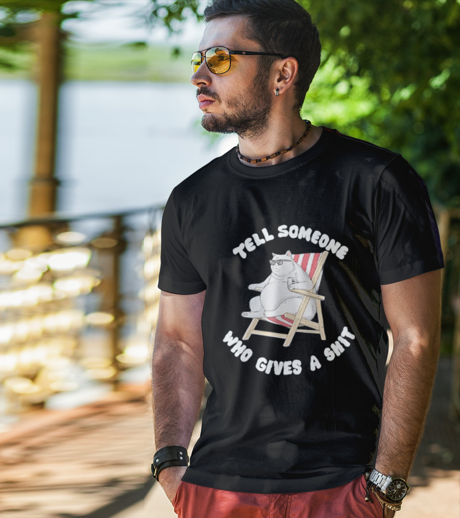 Chubby Cat Sitting On Chair Tell Someone Who Gives A Shit T-Shirt