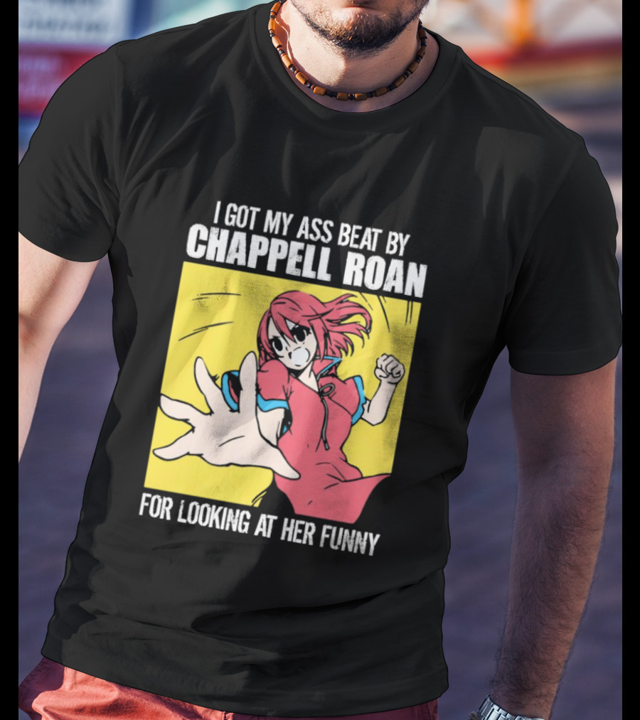 I Got My Ass Beat By Chappell Roan For Looking At Her Funny Anime T-Shirt