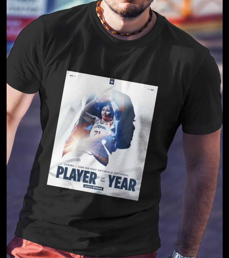 Sarah Strong UConn USBWA Ann Meyers Drysdale National Player Of The Year 2026 T-Shirt
