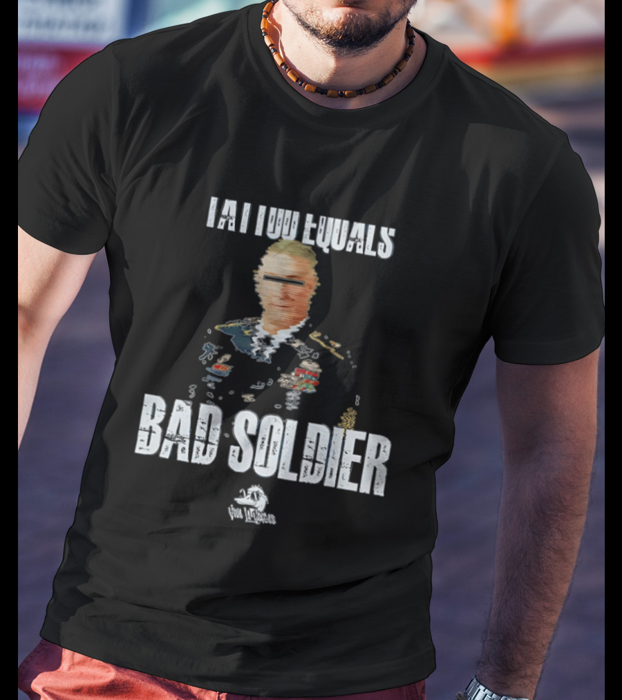 Tattoo Equals Bad Soldier Military Satire Cartoon Soldier T-Shirt