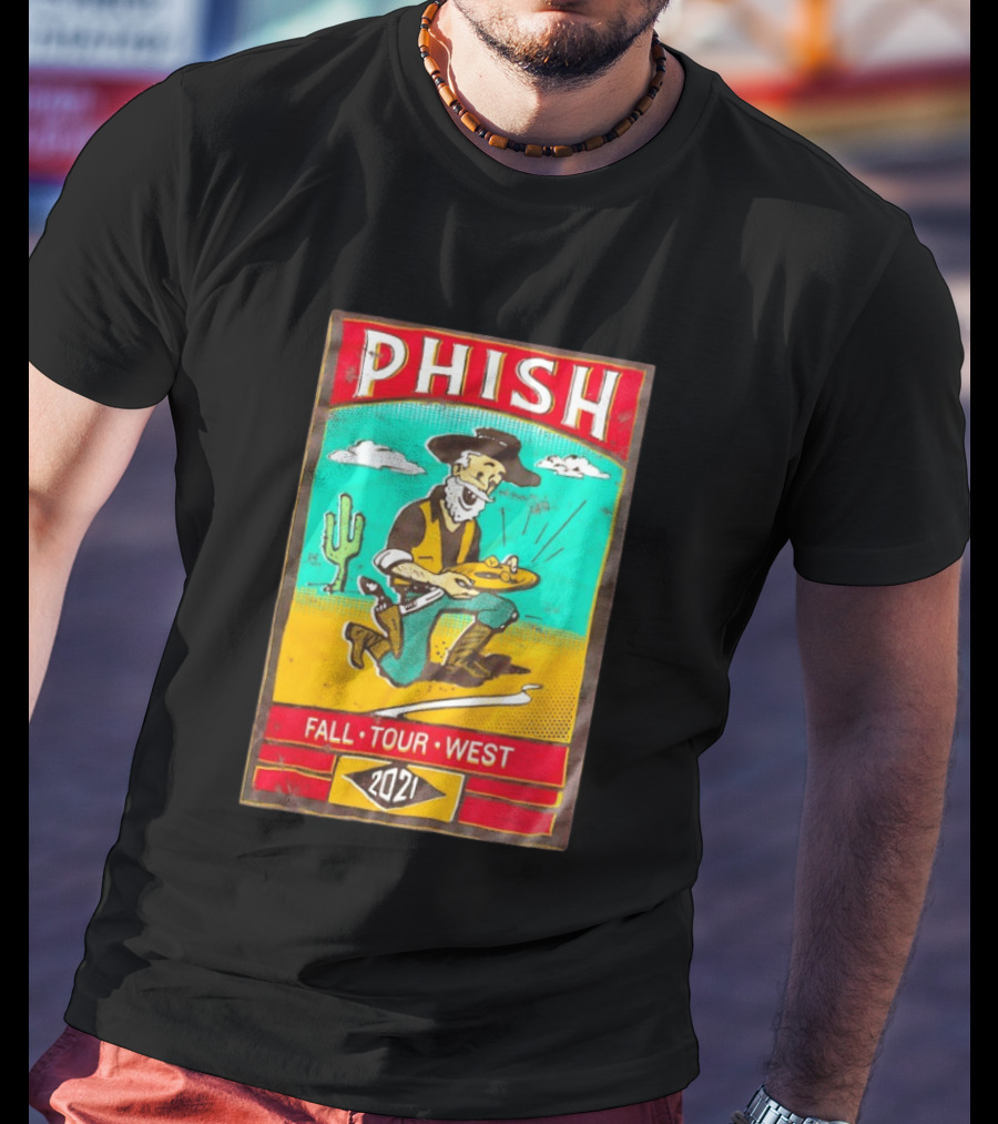 Phish Fall Tour West 2021 Prospector Desert Scene T-Shirt