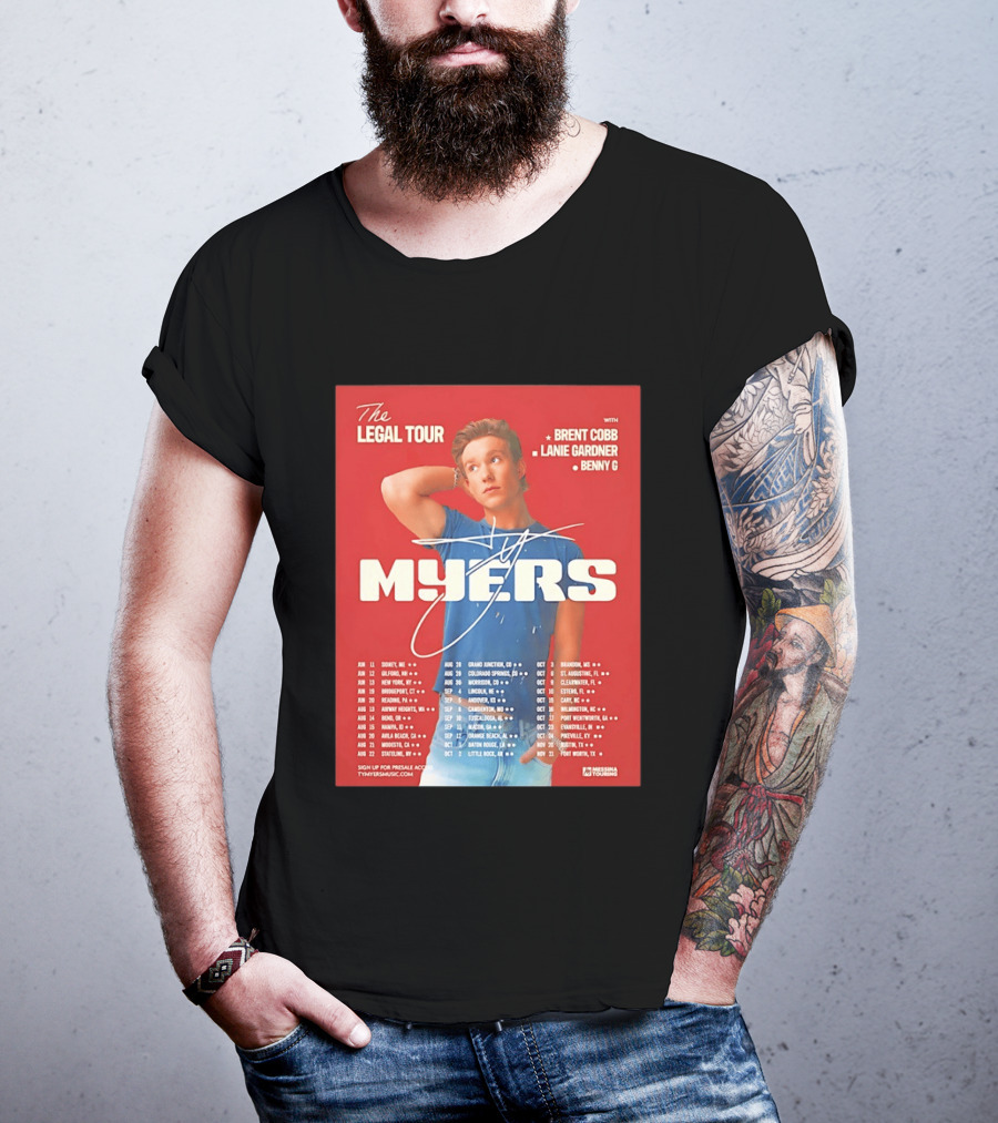 The Legal Tour Ty Myers 2026 North America With Brent Cobb Lanie Gardner Benny G T-Shirt