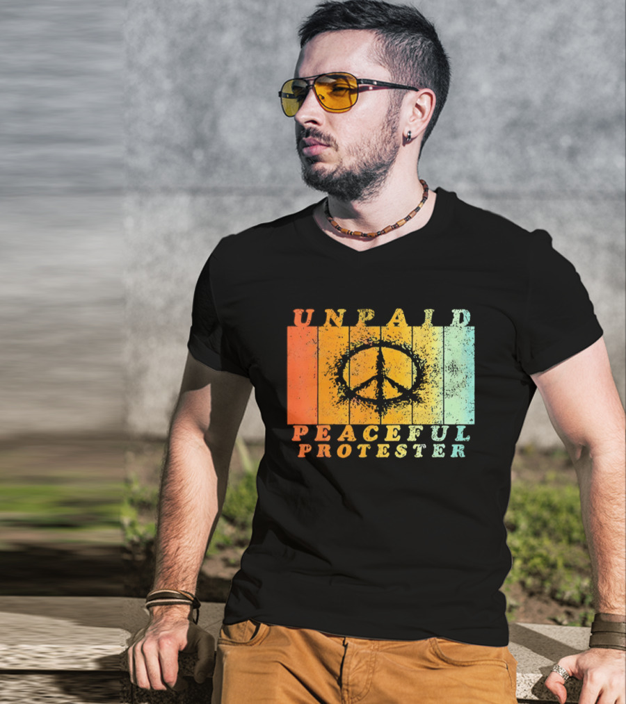 Unpaid Peaceful Protester Identity With Vintage Peace Symbol Rainbow Stripes T-Shirt