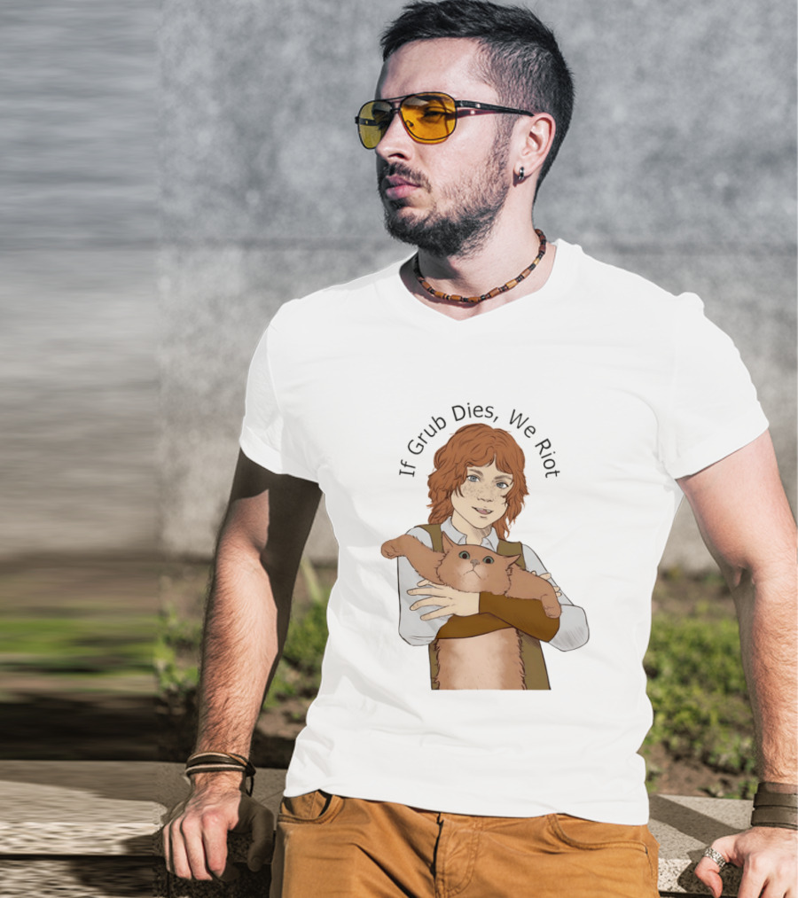 If Grub Dies We Riot Character With Cat Drawing T-Shirt