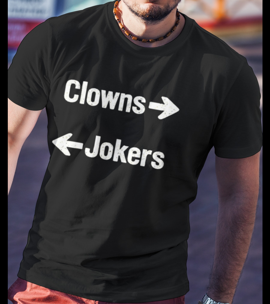 Clowns Jokers Arrows T-Shirt