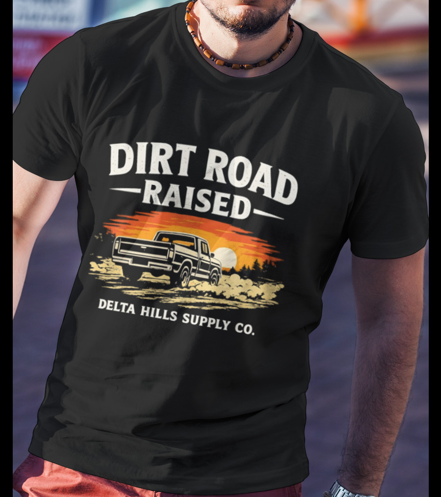 Dirt Road Raised Delta Hills Supply Co Vintage Pick Up Truck Sunset T-Shirt