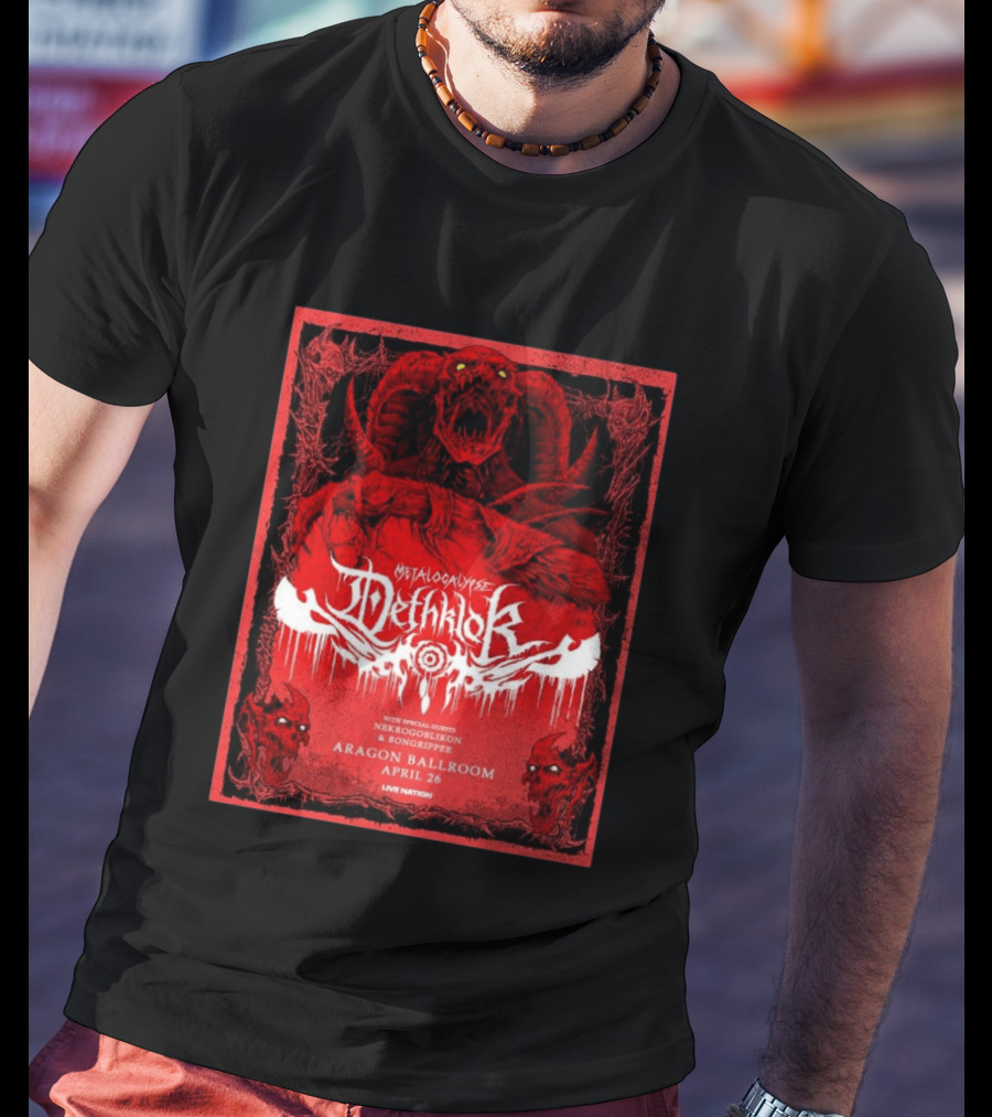 Metalocalypse Dethklok With Nekrogoblikon And Bongripper At Aragon Ballroom April 26 Live Nation T-Shirt