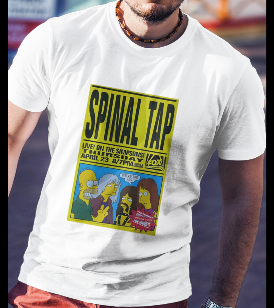 Spinal Tap Live On The Simpsons Thursday April 23 Fox 8 7pm With Interesting Hair T-Shirt