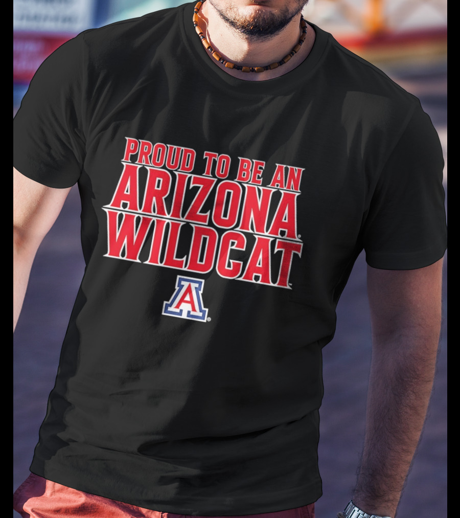Proud To Be An Arizona Wildcat Arizona Wildcats Men's Basketball 2026 T-Shirt