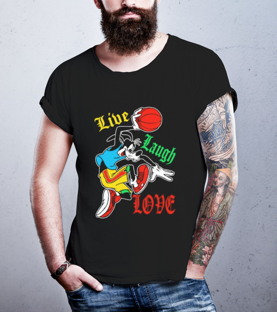 Live Laugh Love Goofy Basketball Colorful Dunk T-Shirt