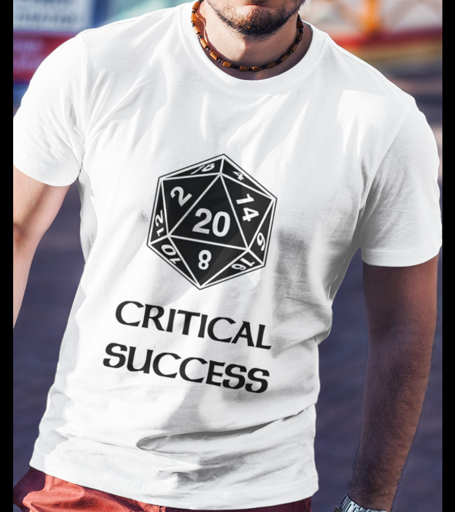 Critical Success Dungeons And Dragons Dice 20 14 2 8 T-Shirt