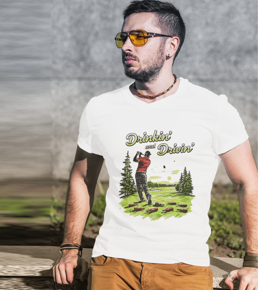 Drinkin' And Drivin' Golfer With Bottles On Golf Course T-Shirt