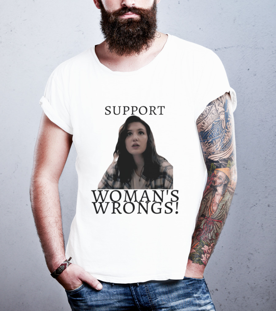 Sophie Nelisse Support Woman's Wrongs Empowerment T-Shirt