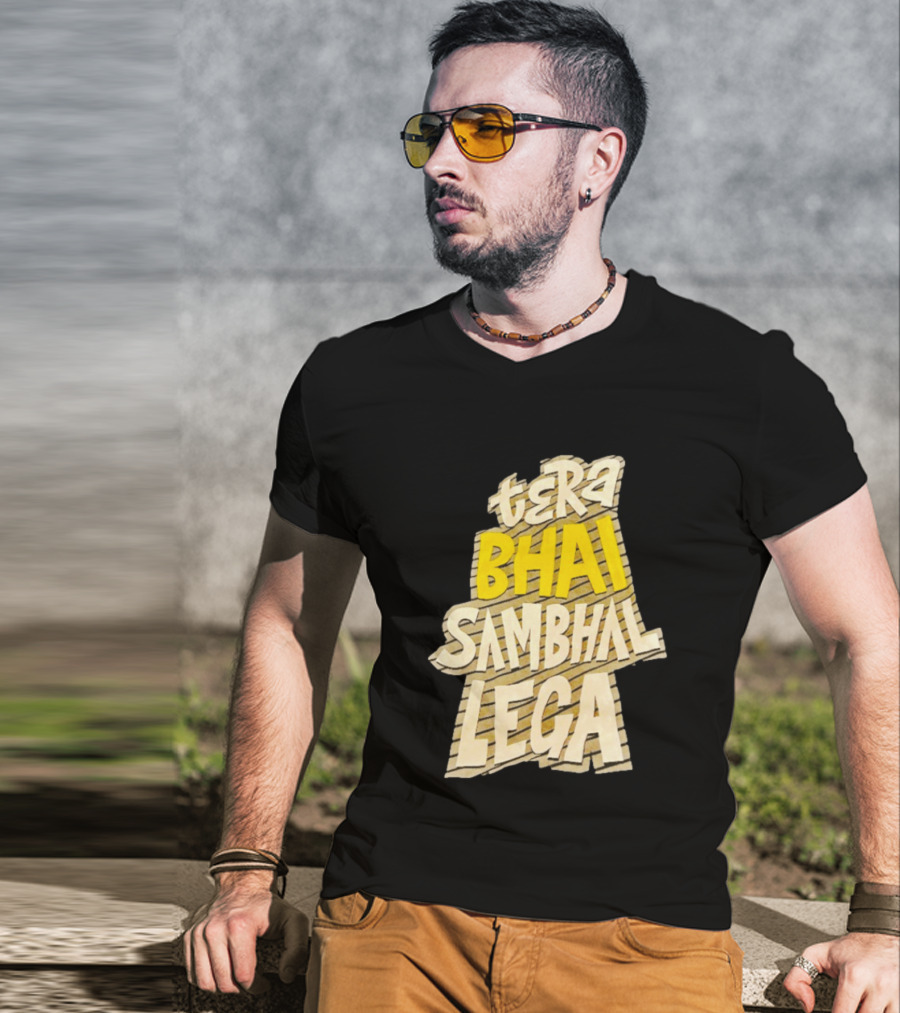 Tera Bhai Sambhal Lega Bold Yellow White T-Shirt