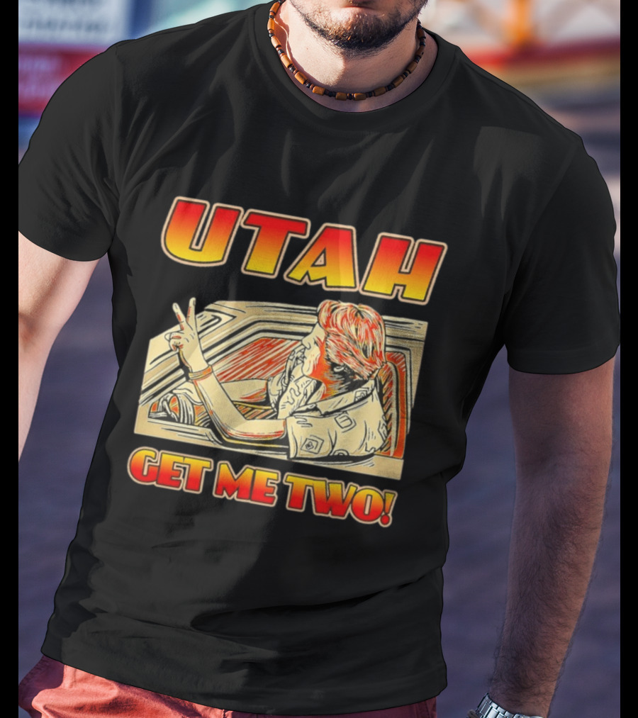 Utah Get Me Two Vintage Movie Car Scene T-Shirt