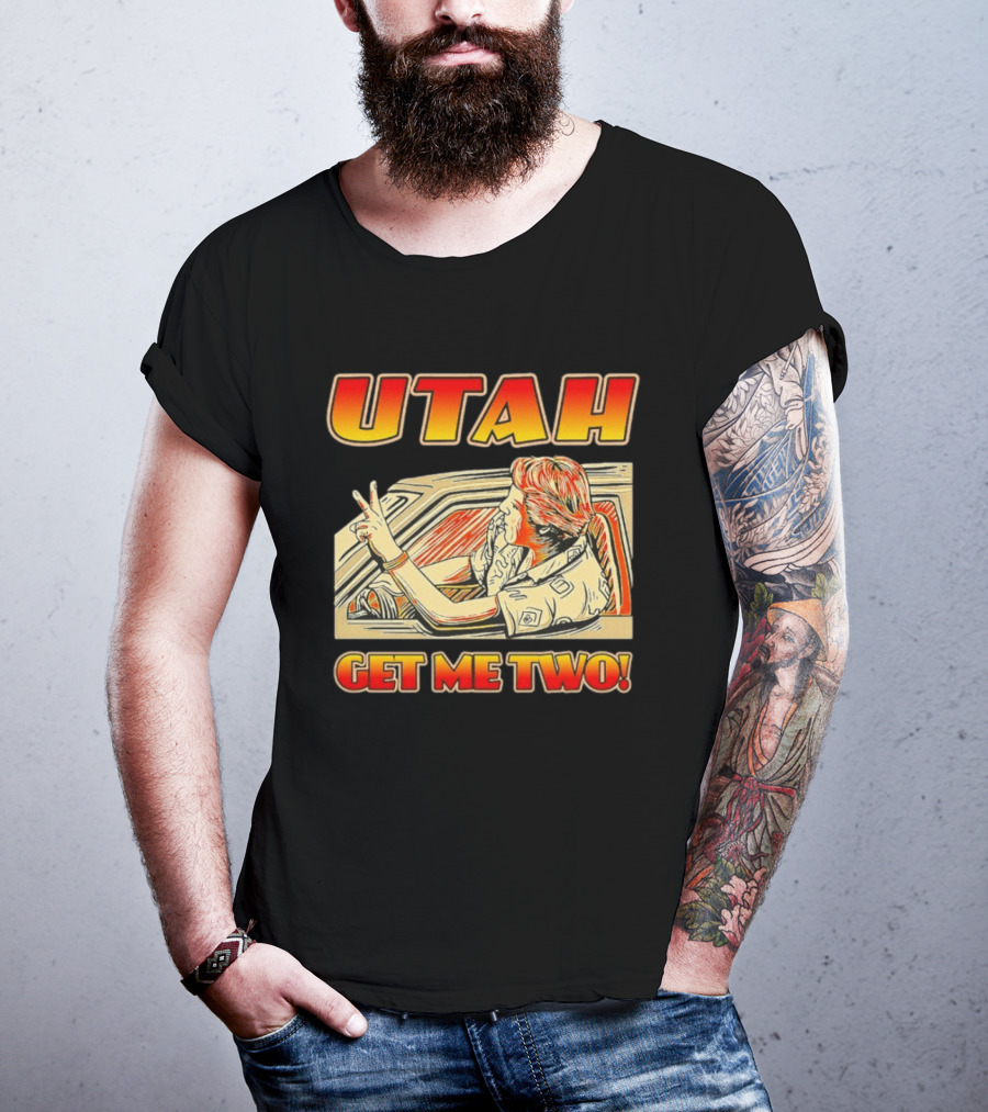 Utah Get Me Two Vintage Movie Car Scene T-Shirt
