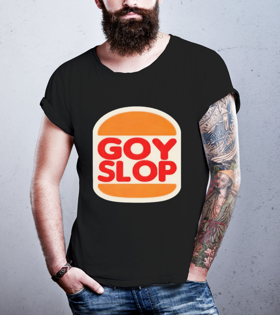 Goy Slop Burger T-Shirt