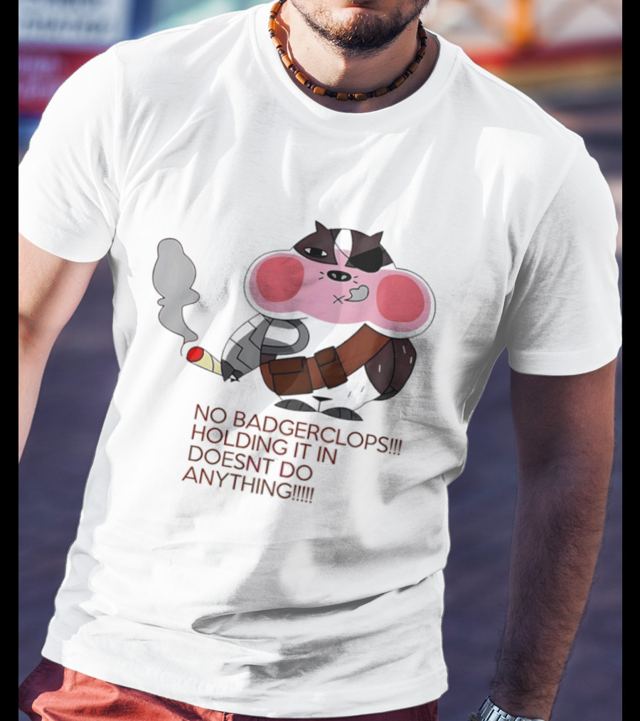 No Badgerclops Holding It In Doesn't Do Anything Smoking Cartoon T-Shirt