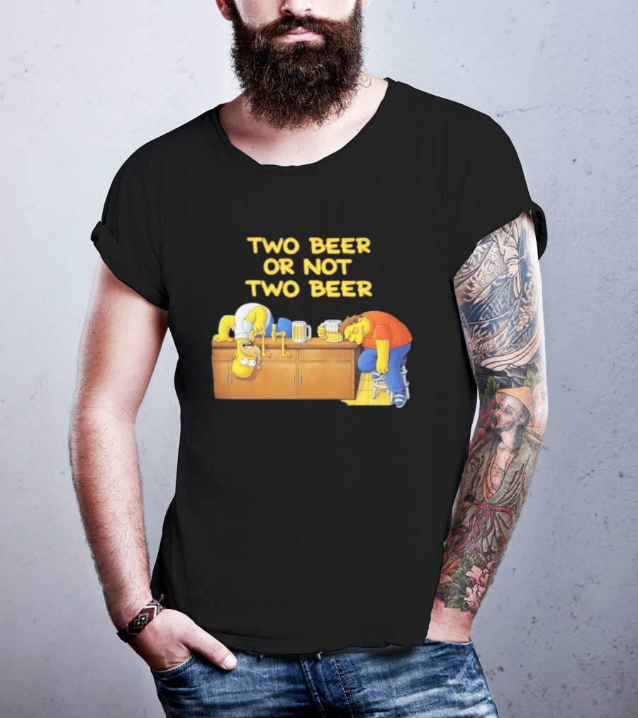 Two Beer Or Not Two Beer Simpsons Characters Drinking Scene T-Shirt