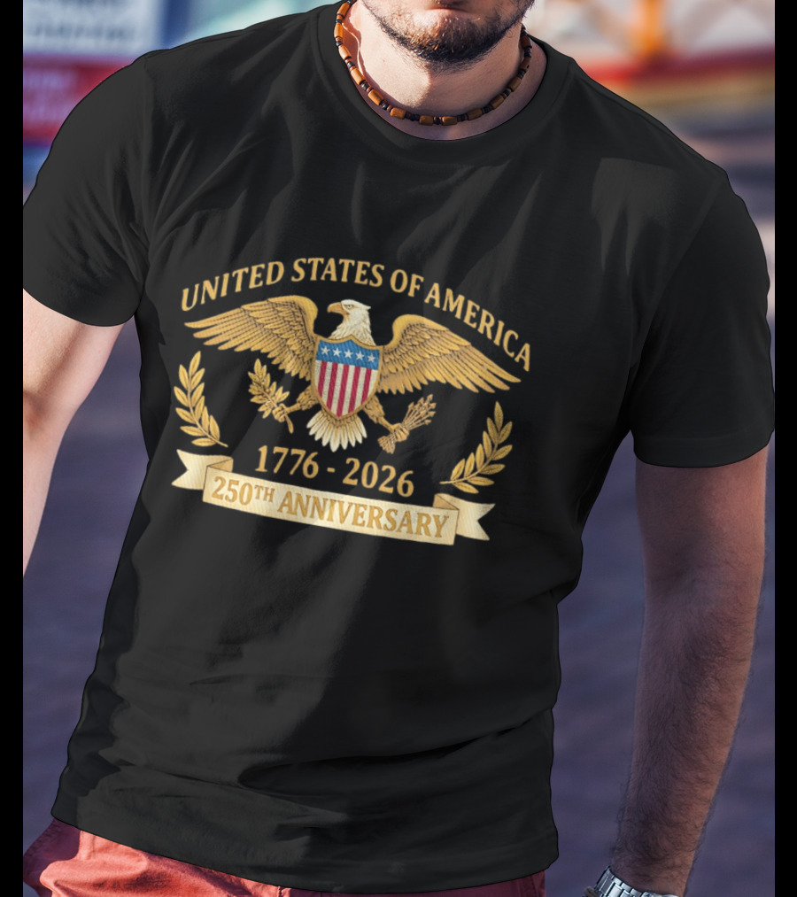 United States Of America 1776 2026 250th Anniversary Eagle T-Shirt