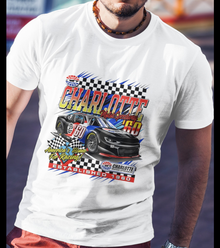 Charlotte Motor Speedway '60 America's Home For Racing Established 1960 T-Shirt