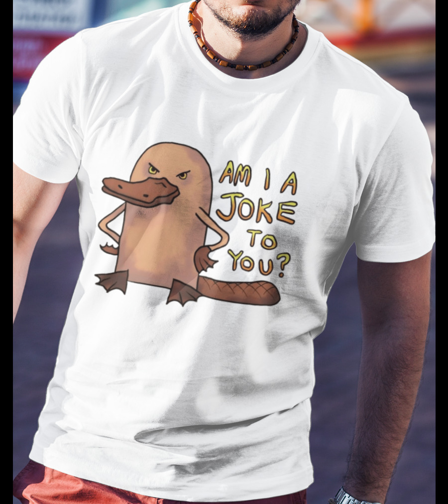 Platypus Am I A Joke To You? Cartoon Style Angry Expression T-Shirt