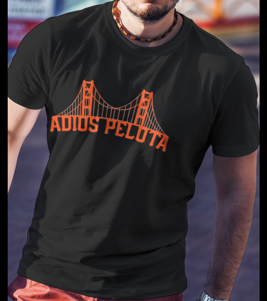San Francisco Giants Adios Pelota Golden Gate Bridge T-Shirt