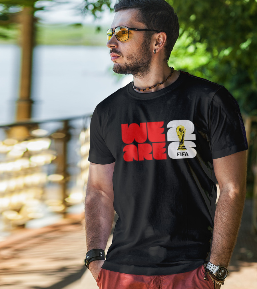 We Are 26 Simply Seattle 2026 FIFA World Cup FIFA Trophy T-Shirt