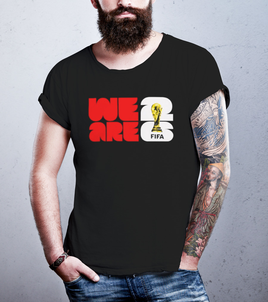 We Are 26 Simply Seattle 2026 FIFA World Cup FIFA Trophy T-Shirt