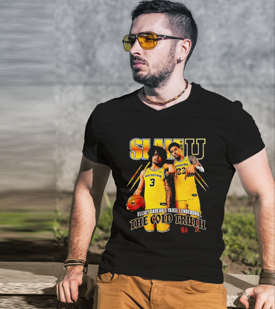 SLAMU Michigan Wolverines Yaxel Lendeborg And Elliot Cadeautee The Cold Truth T-Shirt