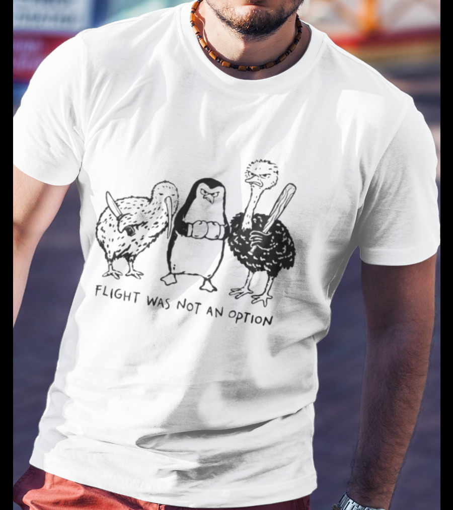 Flight Was Not An Option Kiwi Penguin Ostrich Trio T-Shirt
