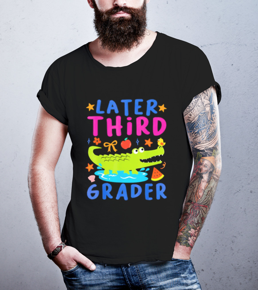Later Gator Alligator Third Grader Fun Elements Stars Bow Apple T-Shirt