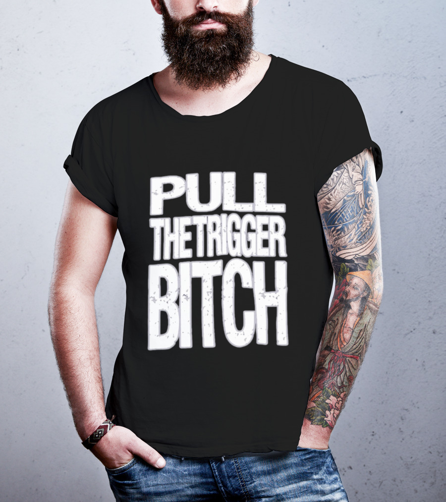 Pull The Trigger Bitch Suicide Silence T-Shirt