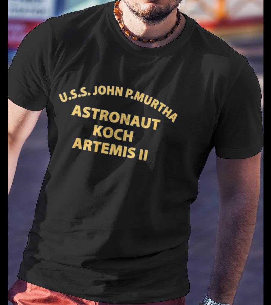 USS John P. Murtha Astronaut Koch Artemis II Mission T-Shirt