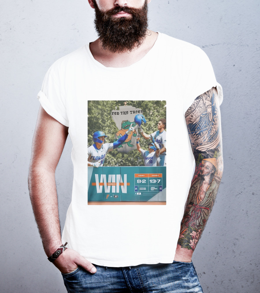 Florida Gators Win Series Over Georgia Bulldogs Feed The Trees 8 2 13 7 T-Shirt