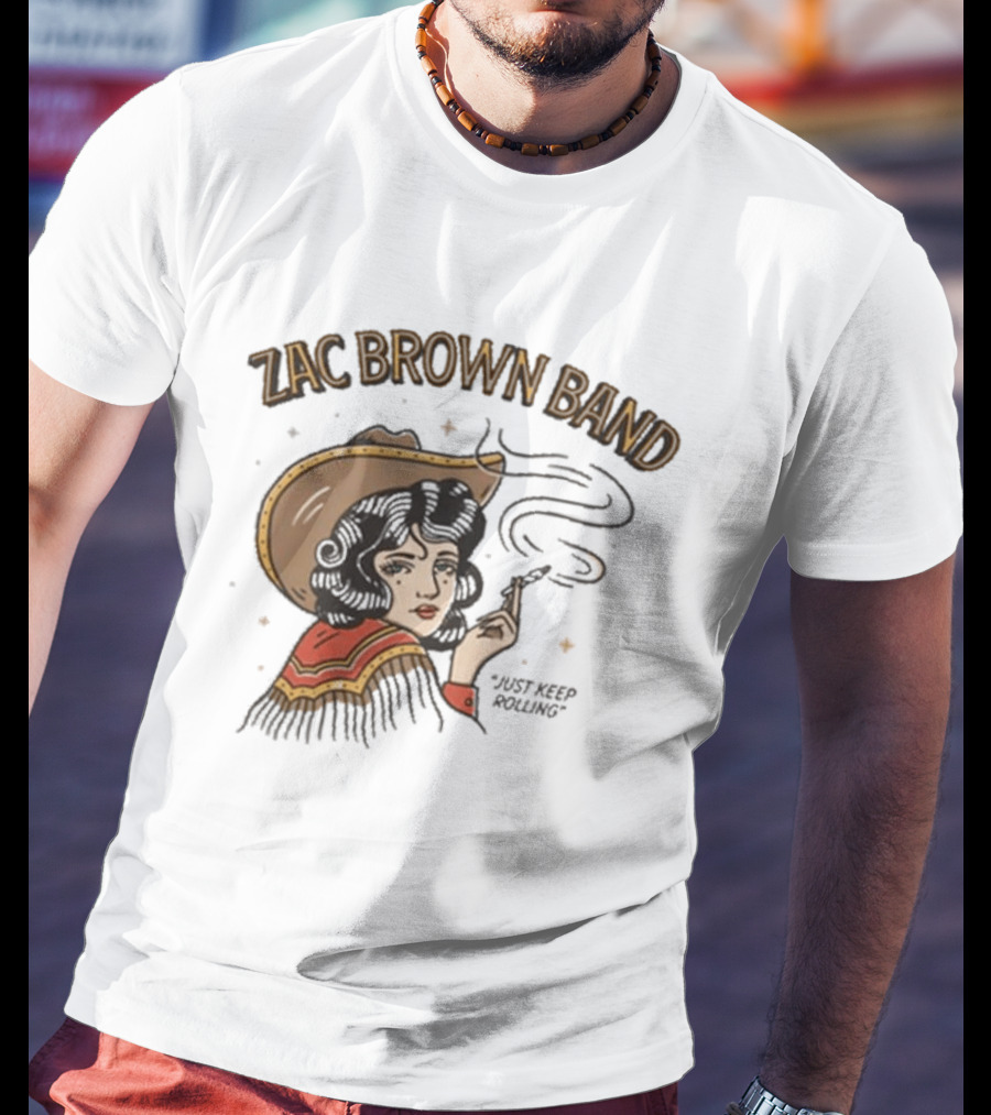 Zac Brown Band Just Keep Rolling Smoking Cowgirl 2026 420 Day T-Shirt