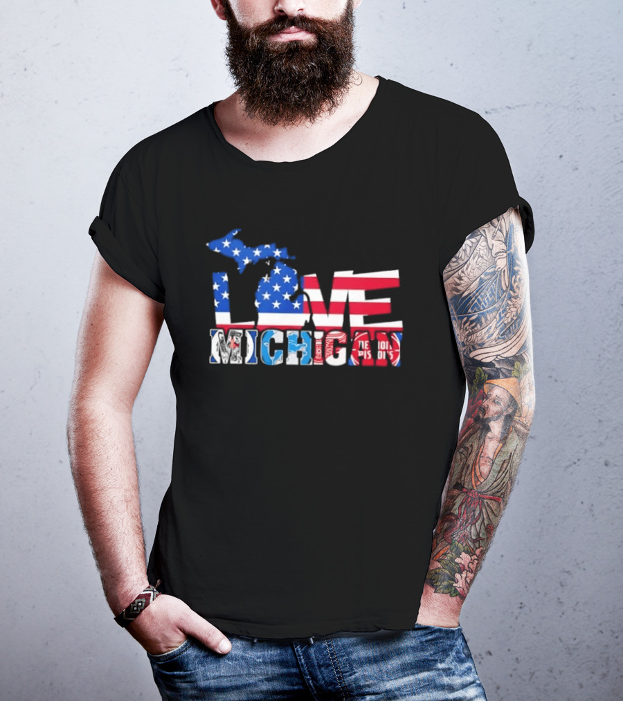 Love Michigan Map USA Flag Detroit Lions Tigers Red Wings Pistons T-Shirt