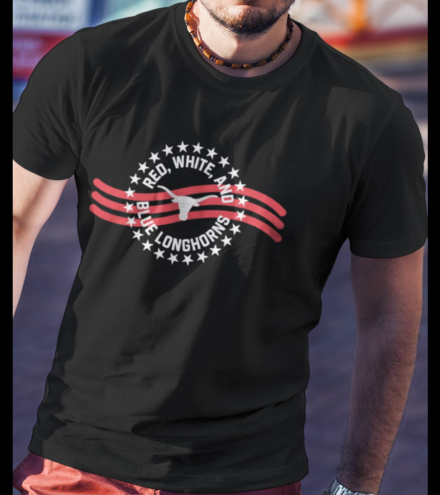 Texas Longhorns Red White And Blue Longhorns Stars And Stripes T-Shirt