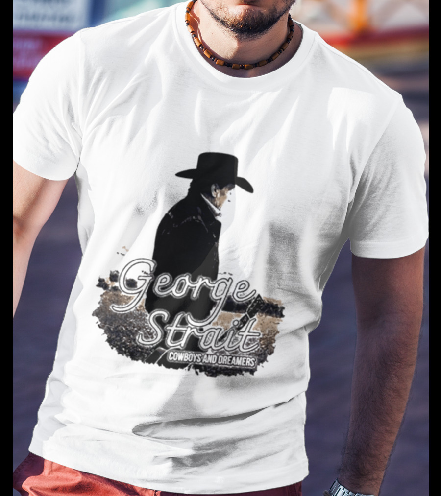 George Strait Cowboys And Dreamers Western Country Music Legend T-Shirt