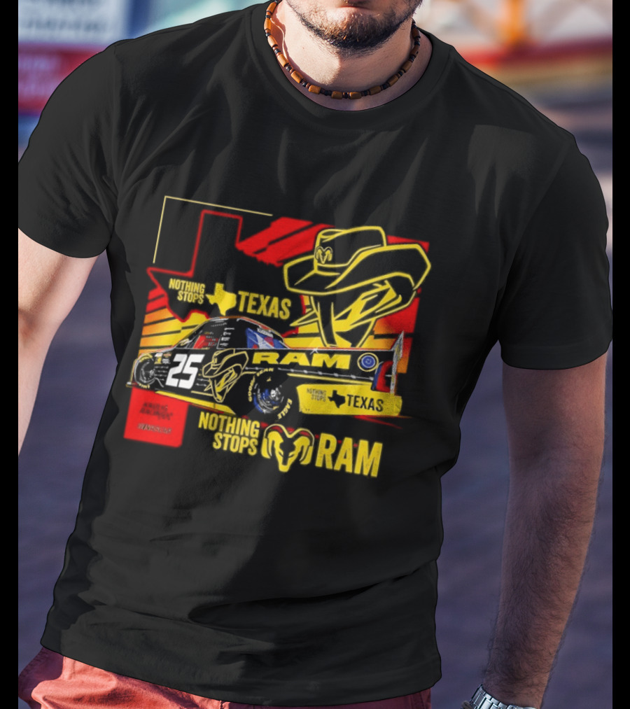 Kaulig Racing NASCAR Craftsman Truck Series 2026 Nothing Stops Texas RAM T-Shirt