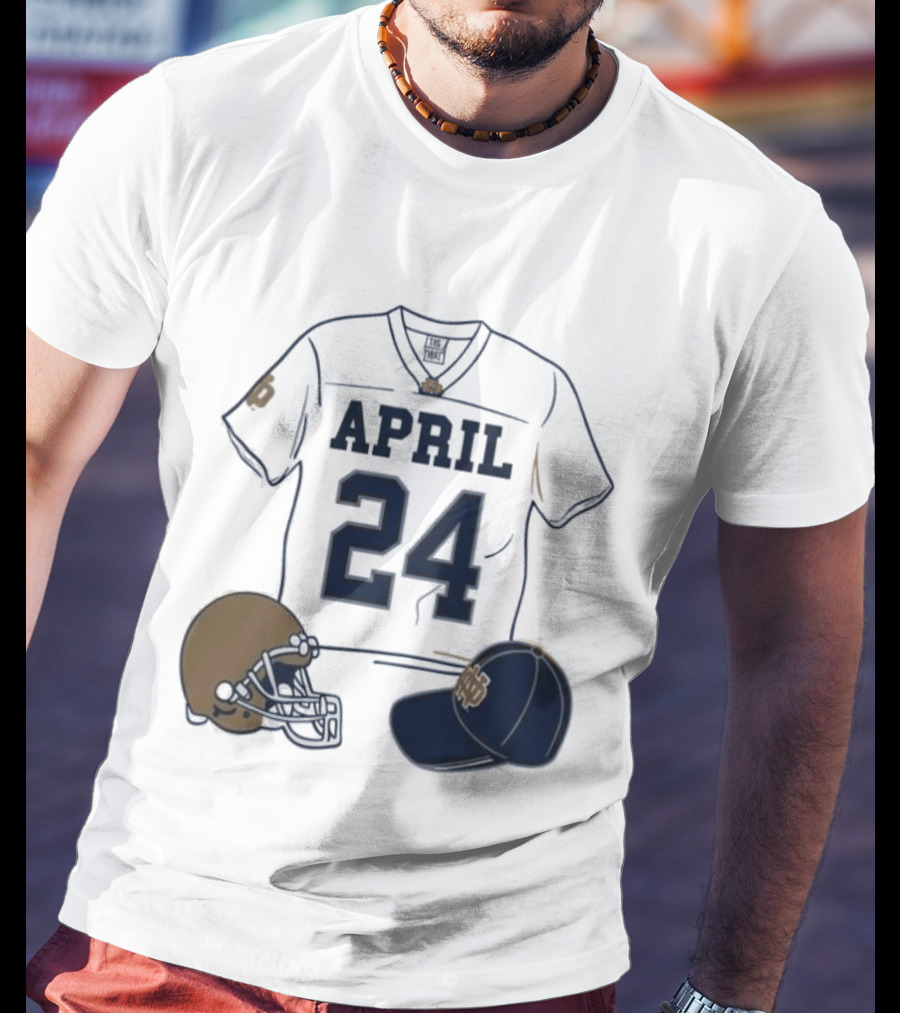 Notre Dame April 24 Football Jersey 2026 T-Shirt